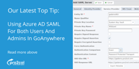 Using Azure AD SAML for both users and admins in GoAnywhere